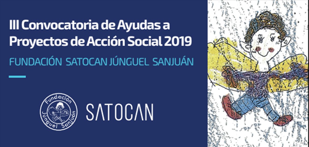 La Fundación Satocan Júnguel Sanjuán convoca ayudas para proyectos sociales